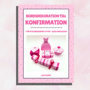 Bordsdekoration till konfirmation - rosa - Lou Noire - Cover