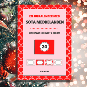 En julkalender med söta meddelanden - Lou Noire - Cover