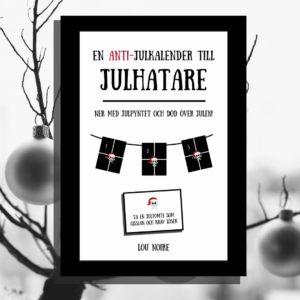 En anti-julkalender till julhatare - Lou Noire - Cover